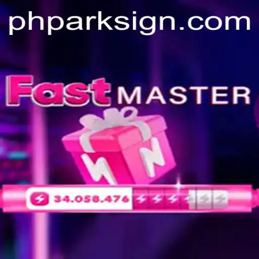 Discovering FastMaster: The Exciting World of Phpark Gaming