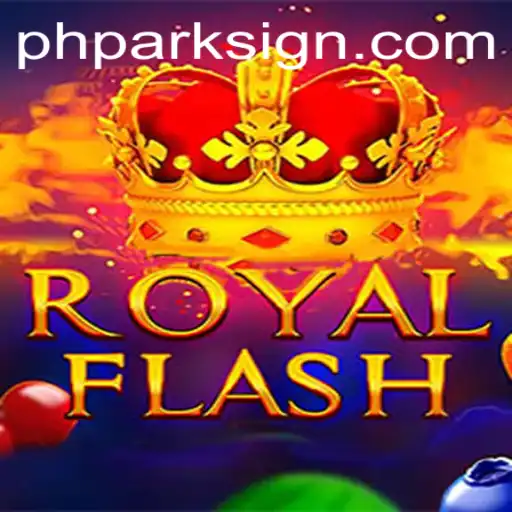 Exploring the Thrills of RoyalFlash