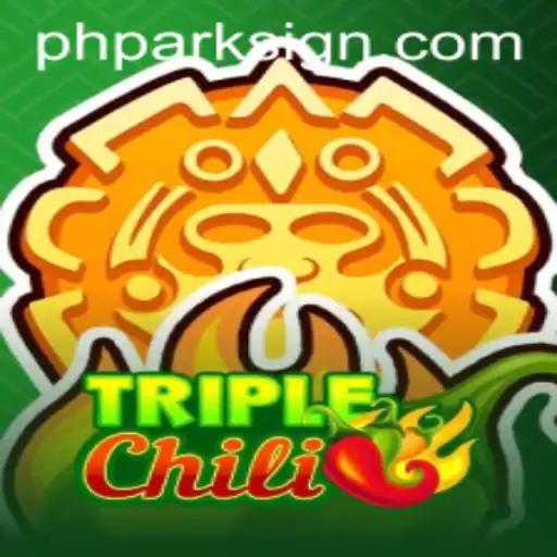 TripleChili: The Exciting New Game Integrating 'phpark' Mechanisms